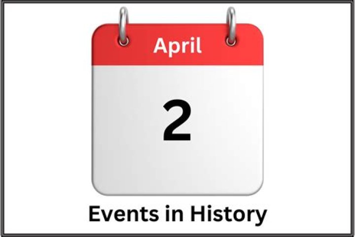 April 2 In History