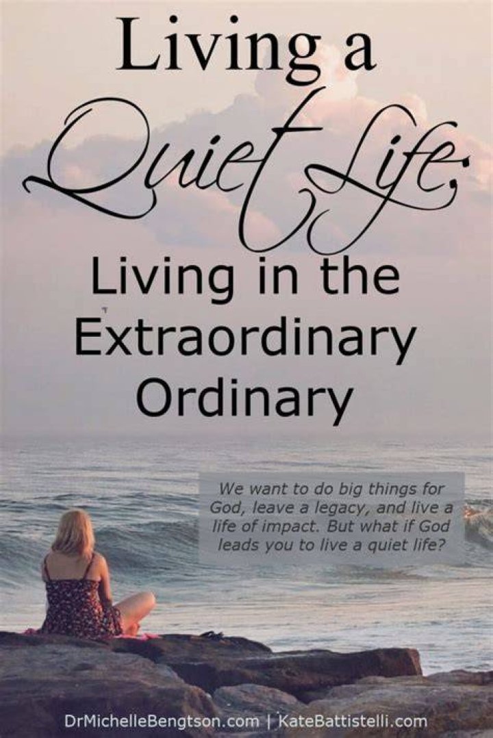 Living A Quiet Life