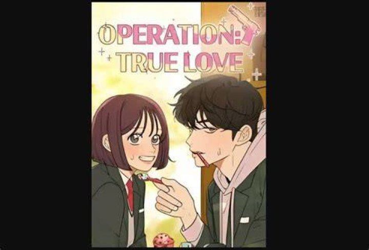 Operation True Love Chapter 89 Spoilers, Release Date, Raw Scan, Countdown & Recap