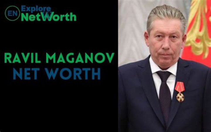 Ravil Maganov Net Worth, Income Source & Salary